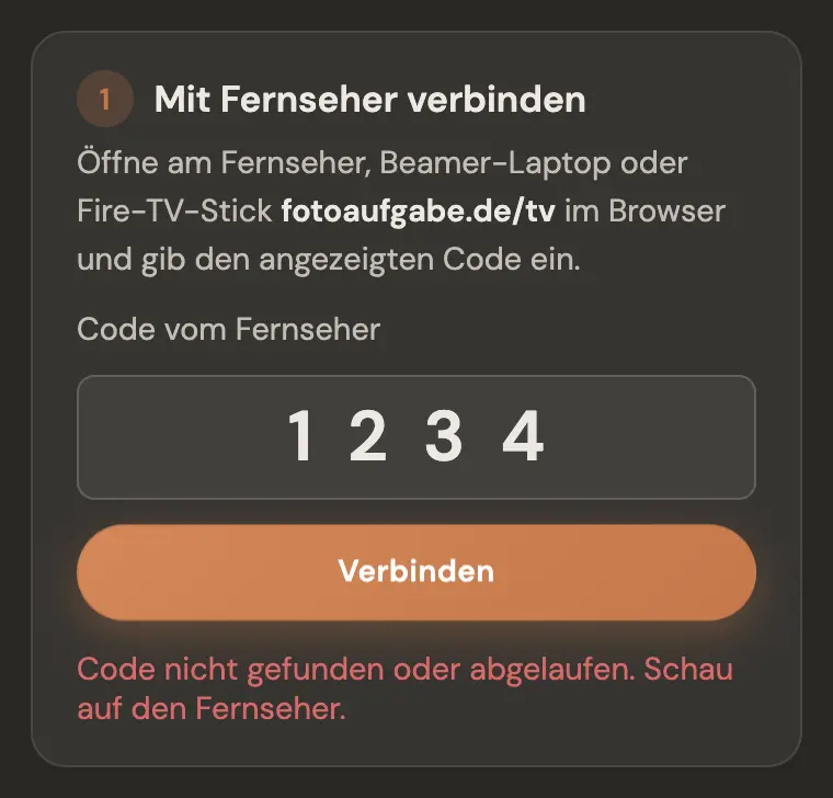 Fehlermeldung am Handy: Code nicht gefunden oder abgelaufen. Schau auf den Fernseher.